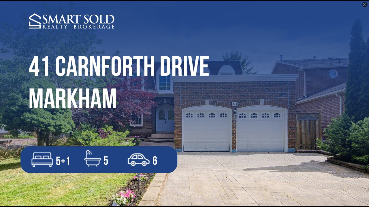 41 Carnforth Drive, Markham · Unionville · Smart Sold Realty